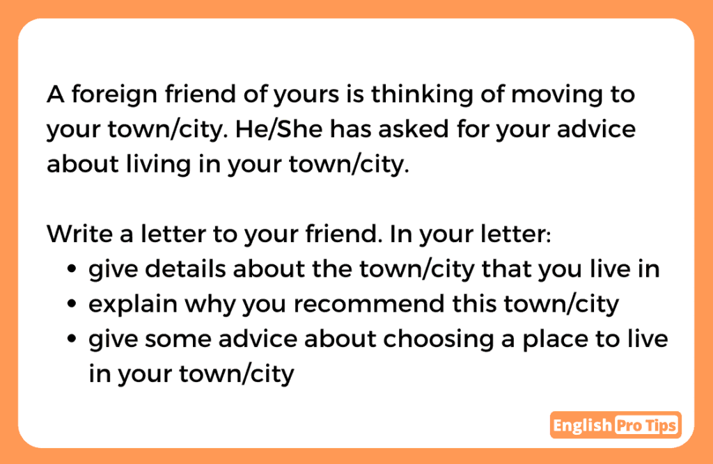 IELTS General Training letter writing task prompt asking students to write a letter advising a foreign friend about moving to their town or city